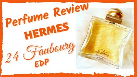 Hermes 24 faubourg perfume review